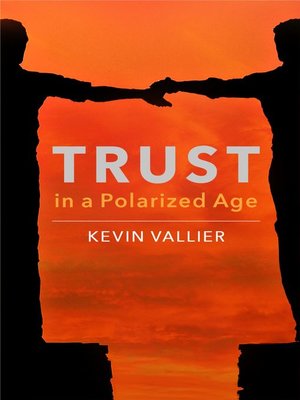 cover image of Trust in a Polarized Age